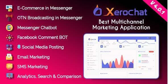 XeroChat v7.1无限制版–最佳多渠道营销应用程序（SaaS平台）