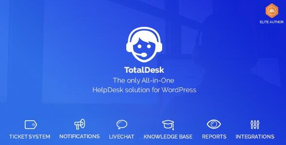 TotalDesk v1.8.1无限制版（已汉化） –服务台，实时聊天，知识库和票务系统
