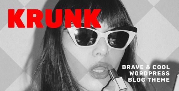 Krunk v5.0.1无限制版–WordPress博客主题