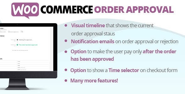 WooCommerce Order Approval v9.5 – WooCommerce订单批准插件