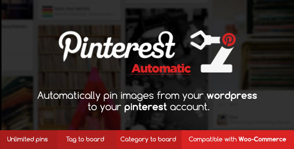 Pinterest Automatic Pin v4.20.0 无限制版 – WordPress插件