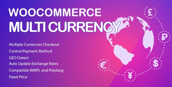 WooCommerce Multi Currency v2.4.4（已汉化） – WooCommerce 货币切换插件