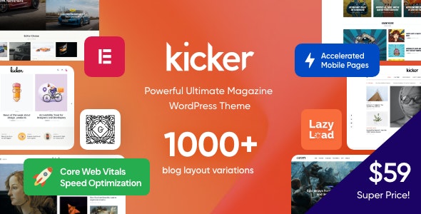 Kicker v2.2.1 –  WordPress 多用途博客杂志主题 + 古腾堡