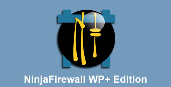 NinjaFirewall v4.7 无限制版（已汉化） –  保护 WordPress 的应用程序防火墙插件