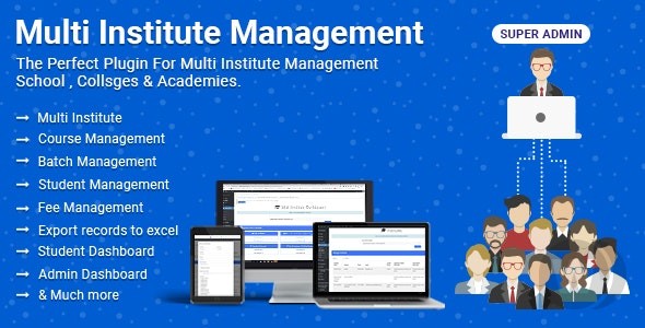 Multi Institute Management v8.1.4 – WordPress 多学院管理插件