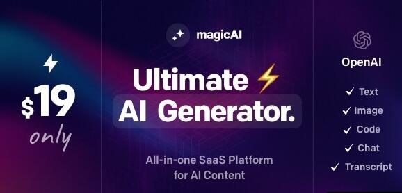 MagicAI v11.2（已汉化90%） – OpenAI Content, Text, Image, Chat, Code Generator as SaaS