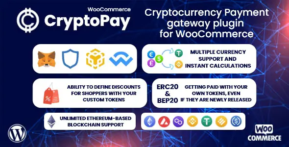 CryptoPay WooCommerce v.2.4.6 – 加密货币支付网关插件