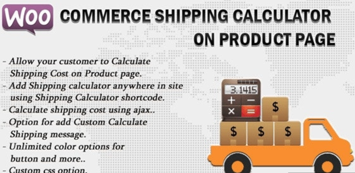 Woocommerce Shipping Cost Calculator On Product Page v3.5
