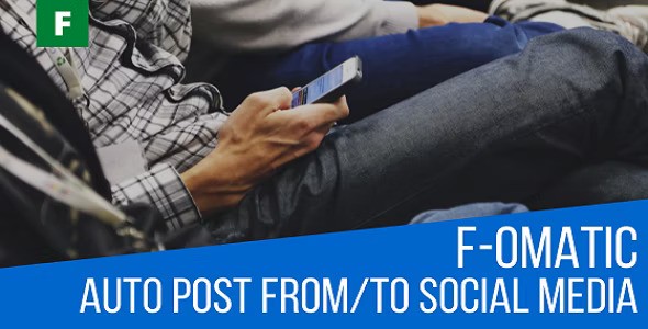 F-omatic Automatic Post Generator and Social Network Auto Poster v3.4.4